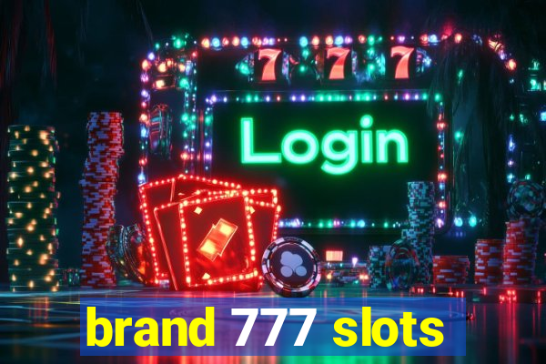 brand 777 slots